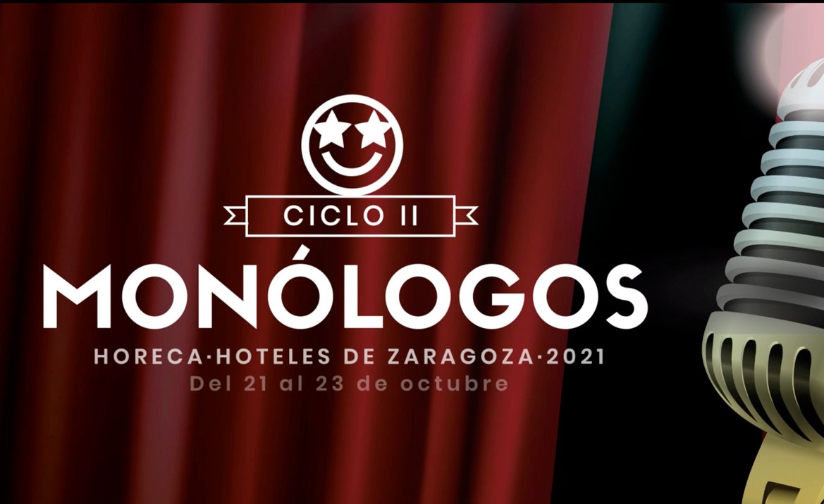 Ciclo Monólogos Horeca Hoteles Zaragoza